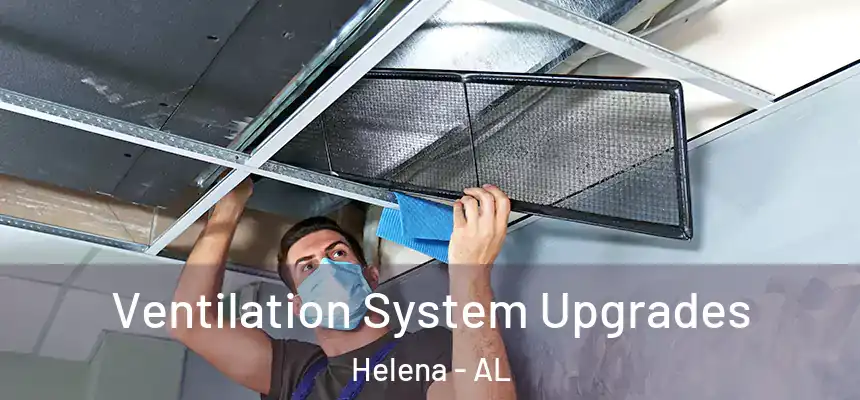 Ventilation System Upgrades Helena - AL